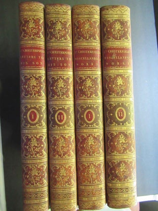 LETTERS WRITTEN BY THE LATE RIGHT HONOURABLE PHILIP DORMER STANHOPE, EARL OF CHESTERFIELD, TO HIS...