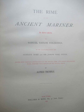 THE RIME OF THE ANCIENT MARINER. IN SEVEN PARTS... WITH ILLUSTRATIONS BY GUSTAVE DORE AND SIR JOSEPH NOEL PATON: