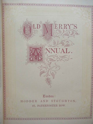 OLD MERRY'S ANNUAL. 1870. Contains Merry and Wise edited by Old Merry, 1869.