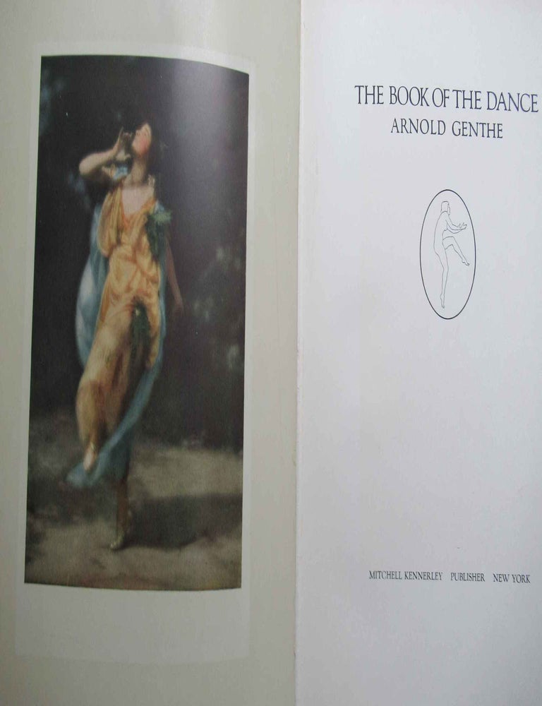 Item #24539 THE BOOK OF THE DANCE. Arnold Genthe.
